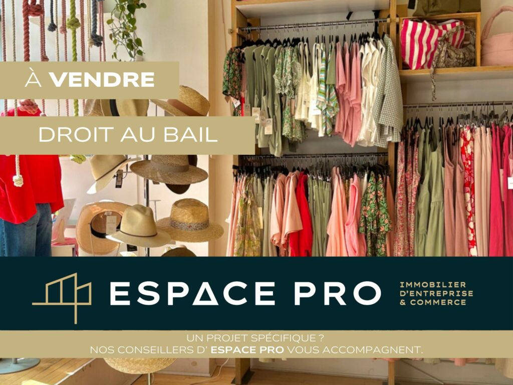 Cession de droit au Bail – Local d&rsquo;environ 45 m²