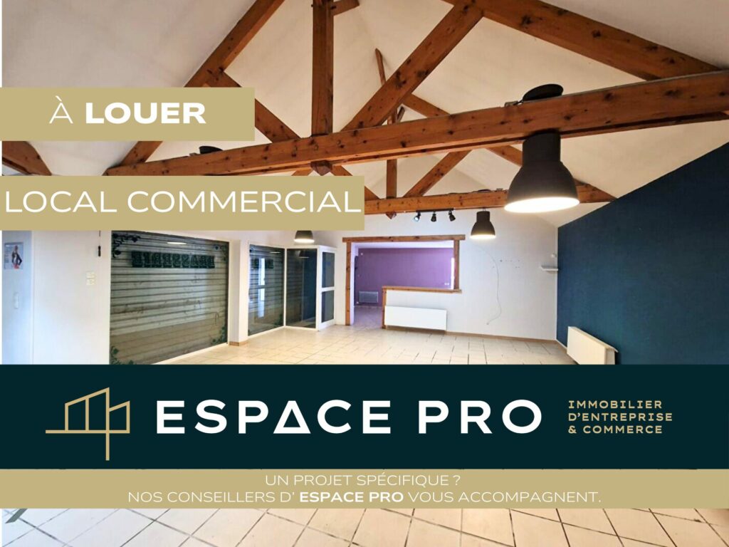Sud de Caen – A LOUER – Local Commercial 125 m²